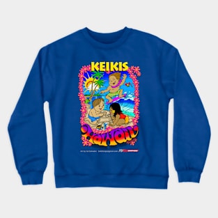 Keikis Hawaii Crewneck Sweatshirt